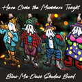 Here Come the Mummers Tonight